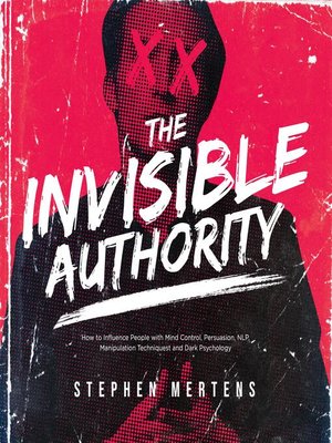 cover image of THE INVISIBLE AUTHORITY
